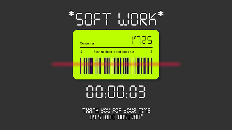 Soft Work